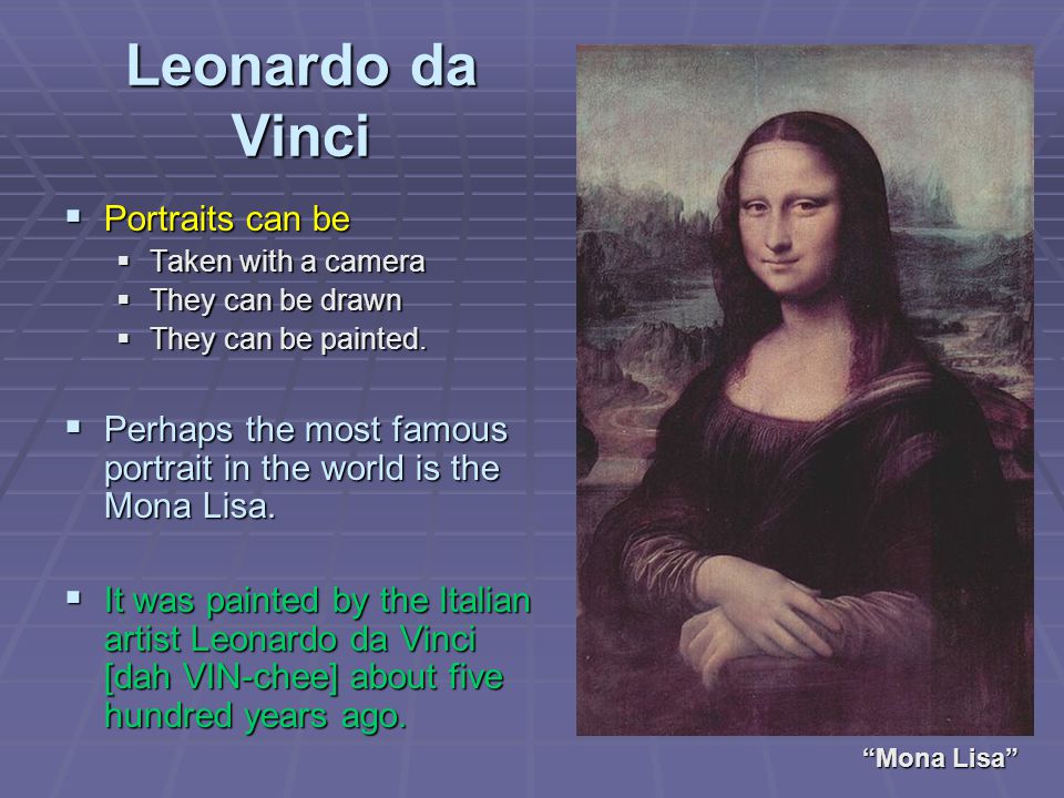 Leonardo da Vinci Portraits can be