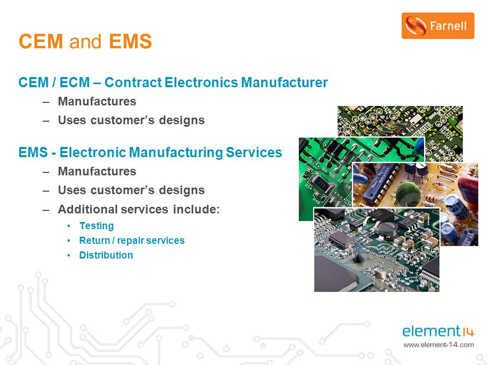 CEM and EMS CEM / ECM – Contract Electronics Manufacturer