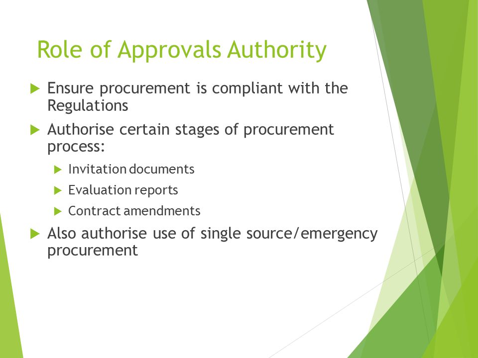 Role of Approvals Authority