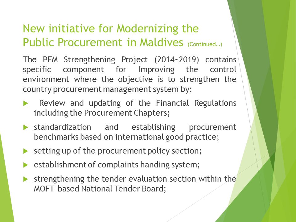 New initiative for Modernizing the Public Procurement in Maldives (Continued…)