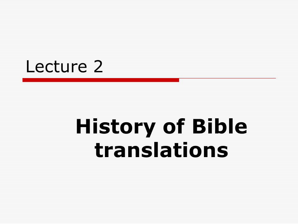 History of translation. Presentation History of Translational.