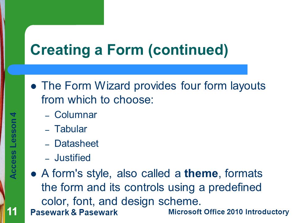 Creating a Form (continued)