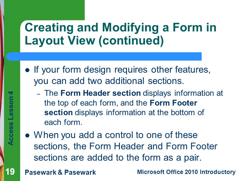 Creating and Modifying a Form in Layout View (continued)