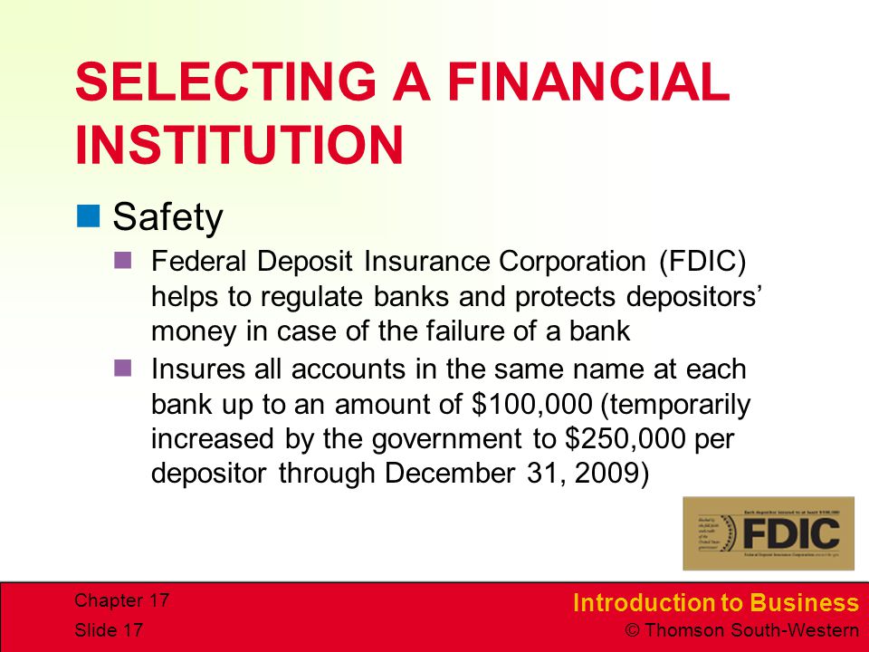 SELECTING A FINANCIAL INSTITUTION