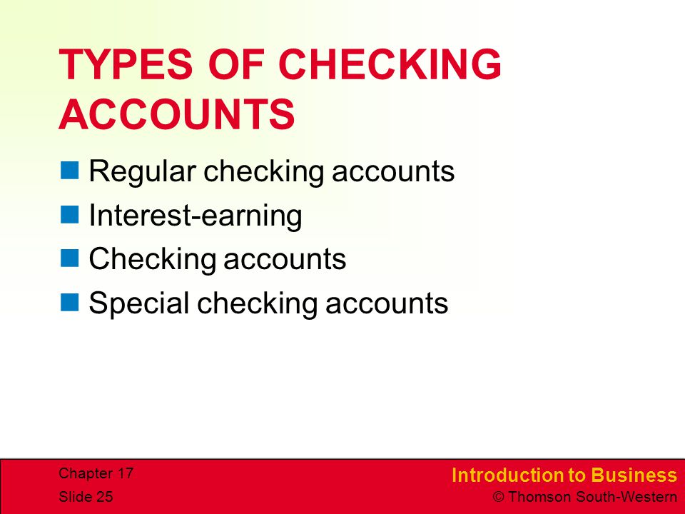 TYPES OF CHECKING ACCOUNTS