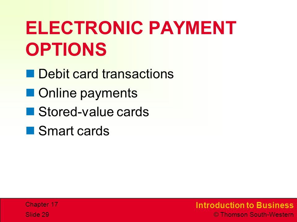 ELECTRONIC PAYMENT OPTIONS