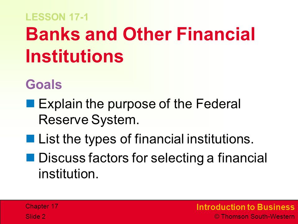 LESSON 17-1 Banks and Other Financial Institutions