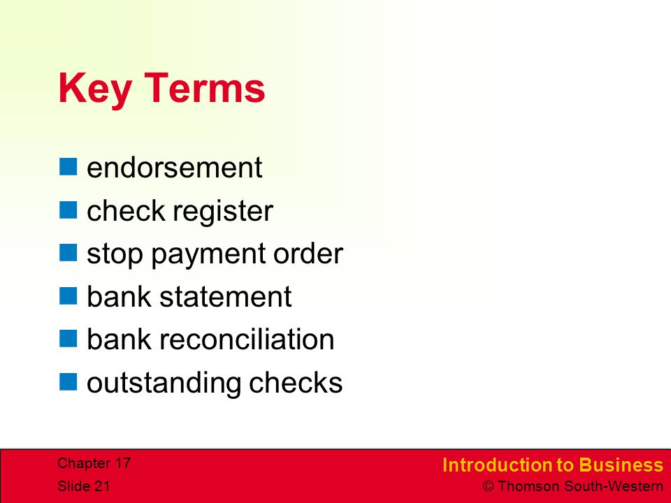 Key Terms endorsement check register stop payment order bank statement