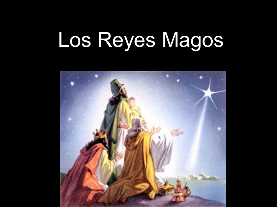 Los Reyes Magos