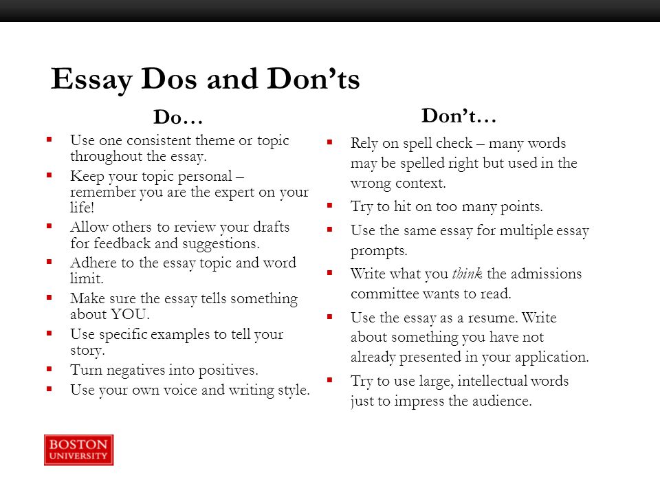 Essay Dos and Don’ts Don’t… Do…