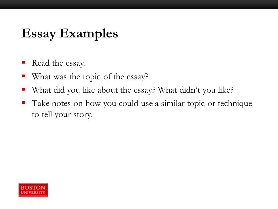 Essay Examples Read the essay. What was the topic of the essay