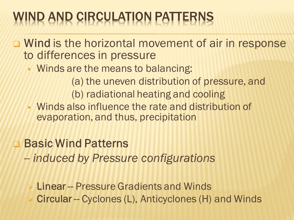 Wind and circulation patterns