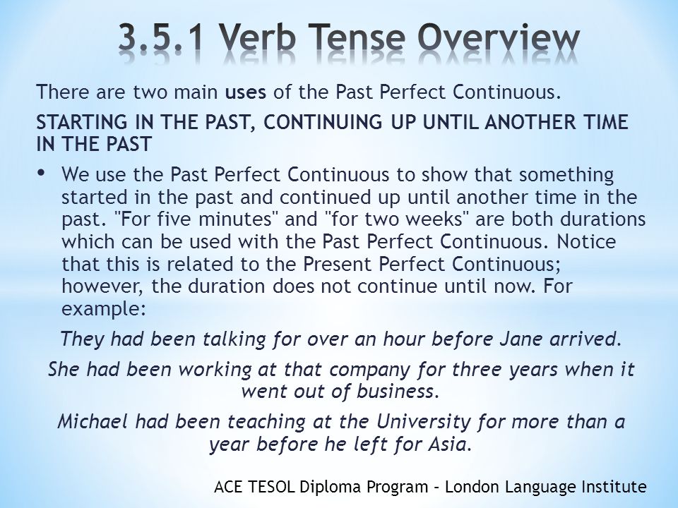 the past perfect continuous tense