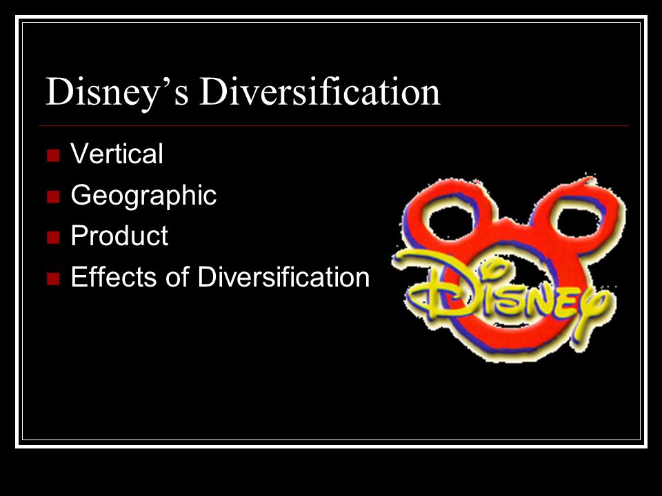 Disney’s Diversification