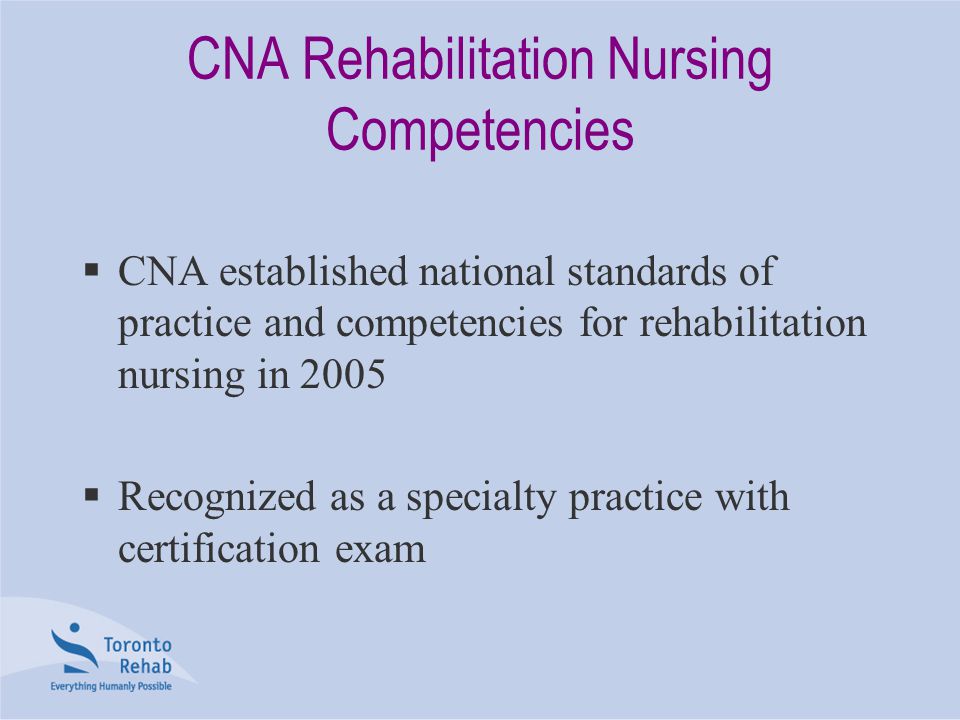 CNA Rehabilitation Nursing Competencies