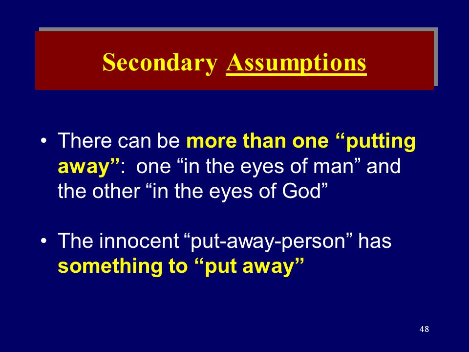 Secondary Assumptions