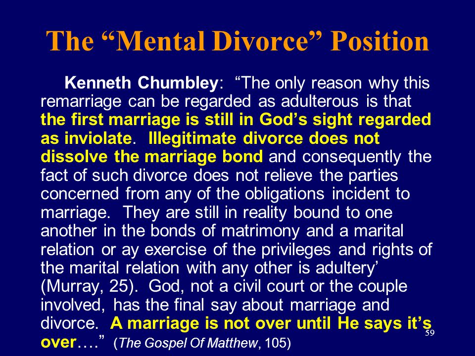 The Mental Divorce Position