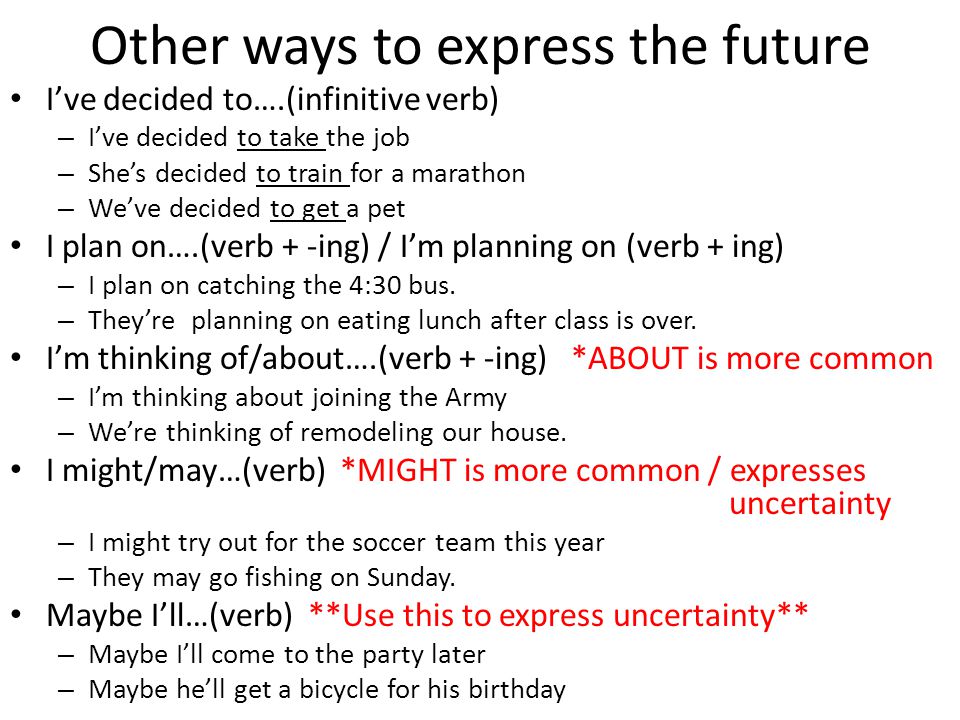 Other ways to express the future
