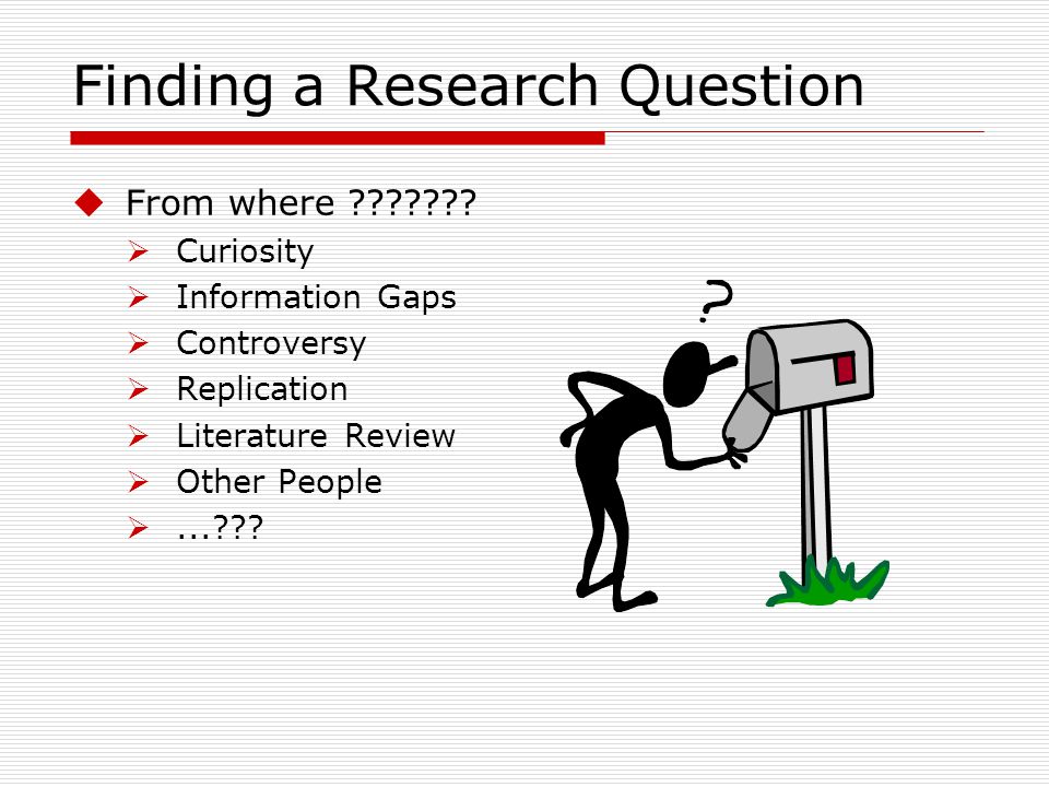 Finding a Research Question