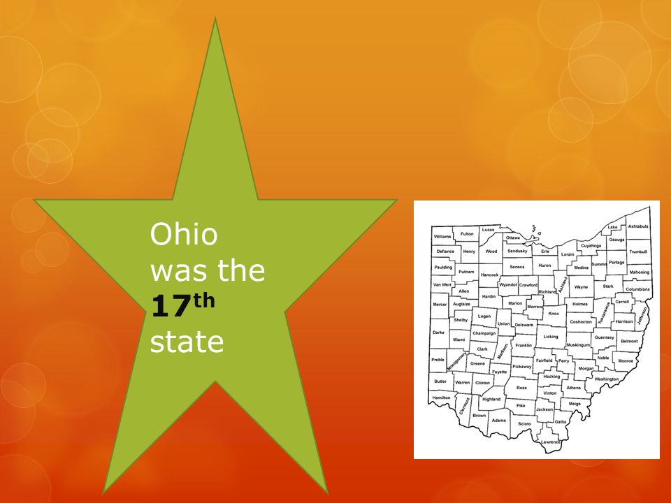 Ohio was the 17th state