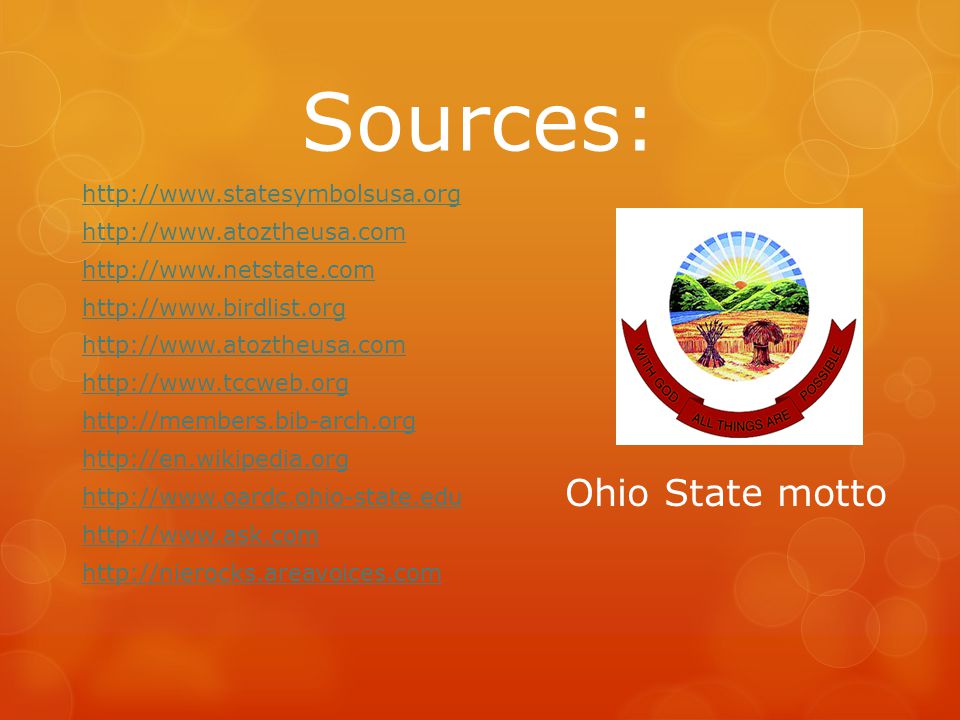 Sources: Ohio State motto