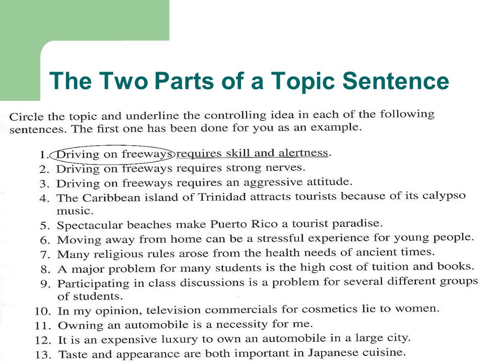 The Two Parts of a Topic Sentence