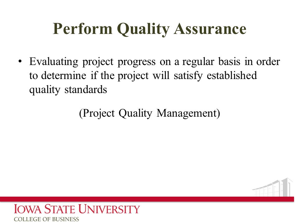 Perform Quality Assurance