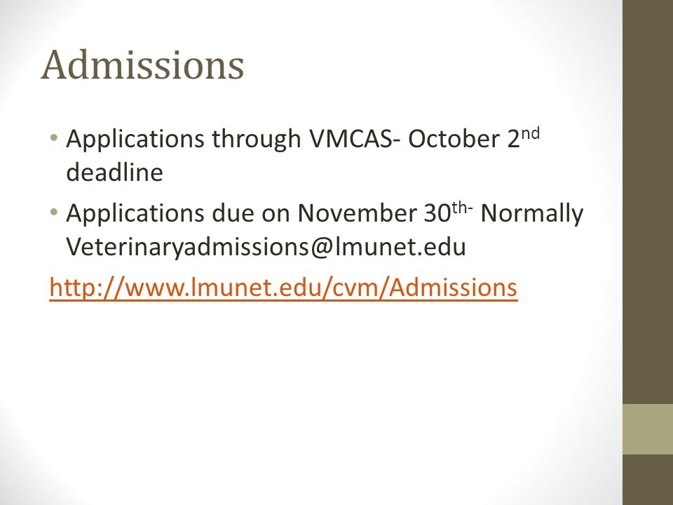 Admissions Applications through VMCAS- October 2nd deadline