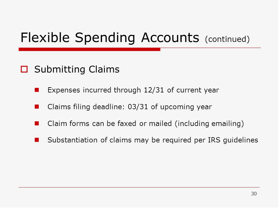 Flexible Spending Accounts (continued)