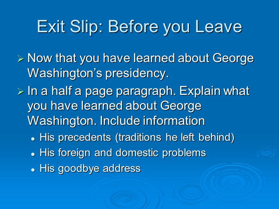 Exit Slip: Before you Leave