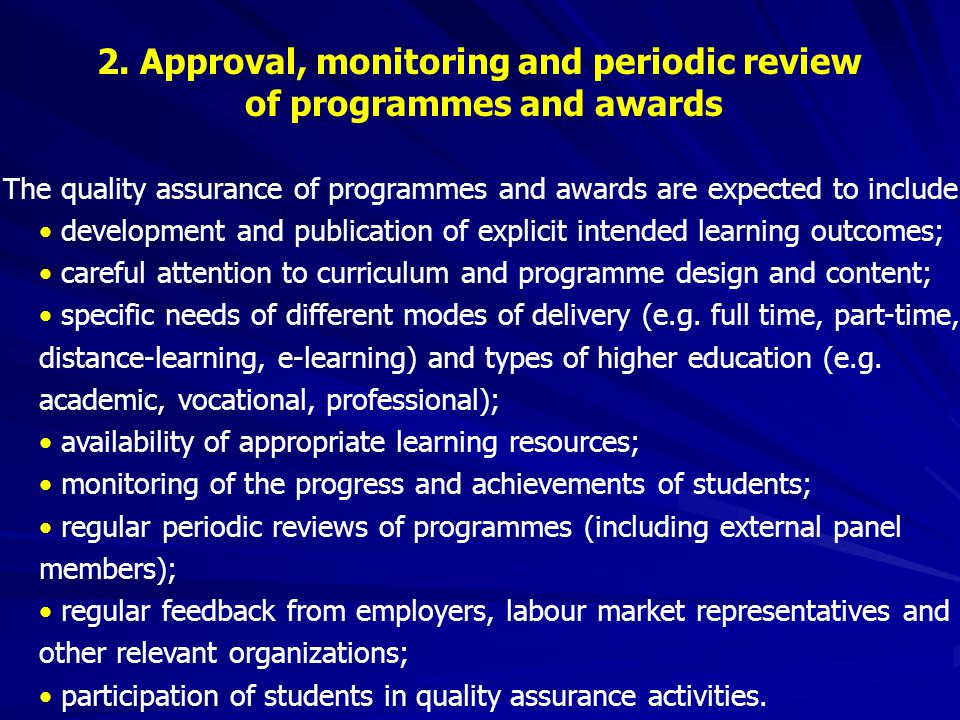 2. Approval, monitoring and periodic review of programmes and awards
