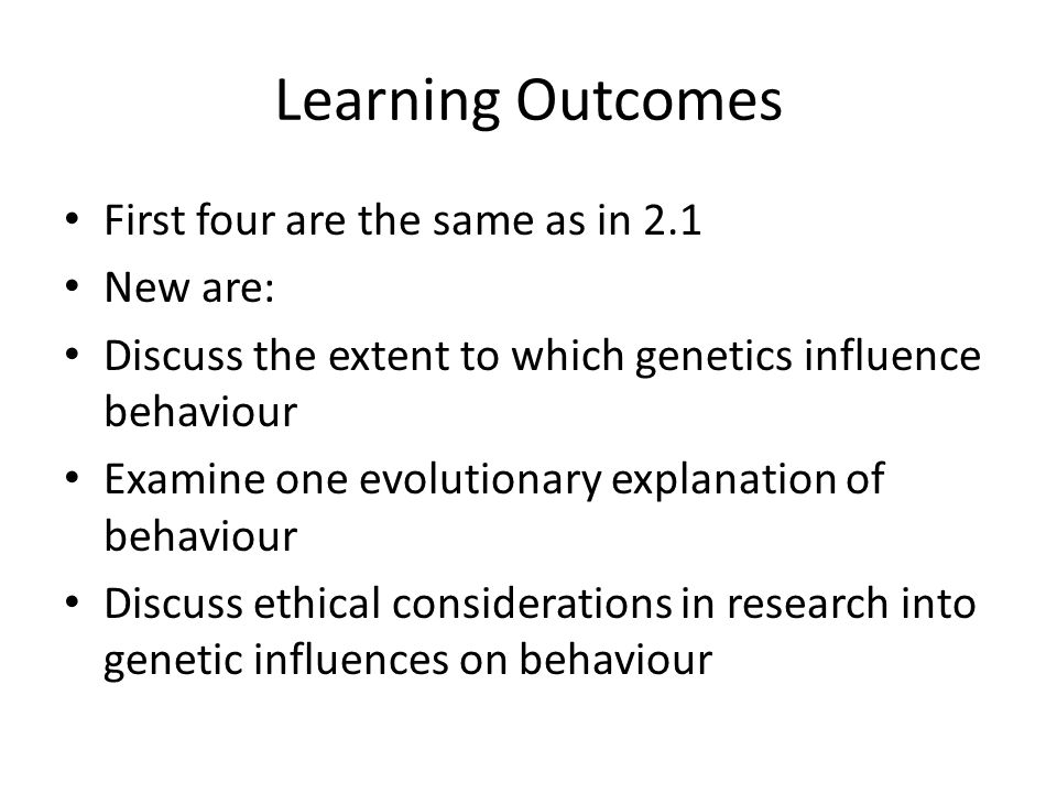 Learning Outcomes First four are the same as in 2.1 New are: