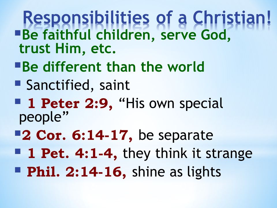 Responsibilities of a Christian!
