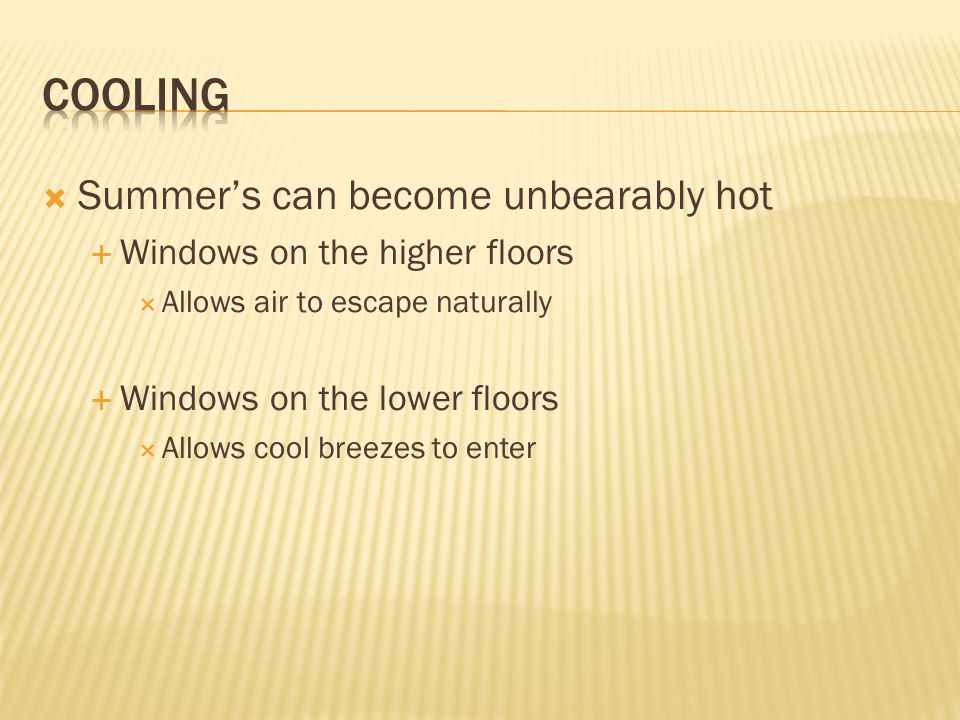 Cooling Summer’s can become unbearably hot