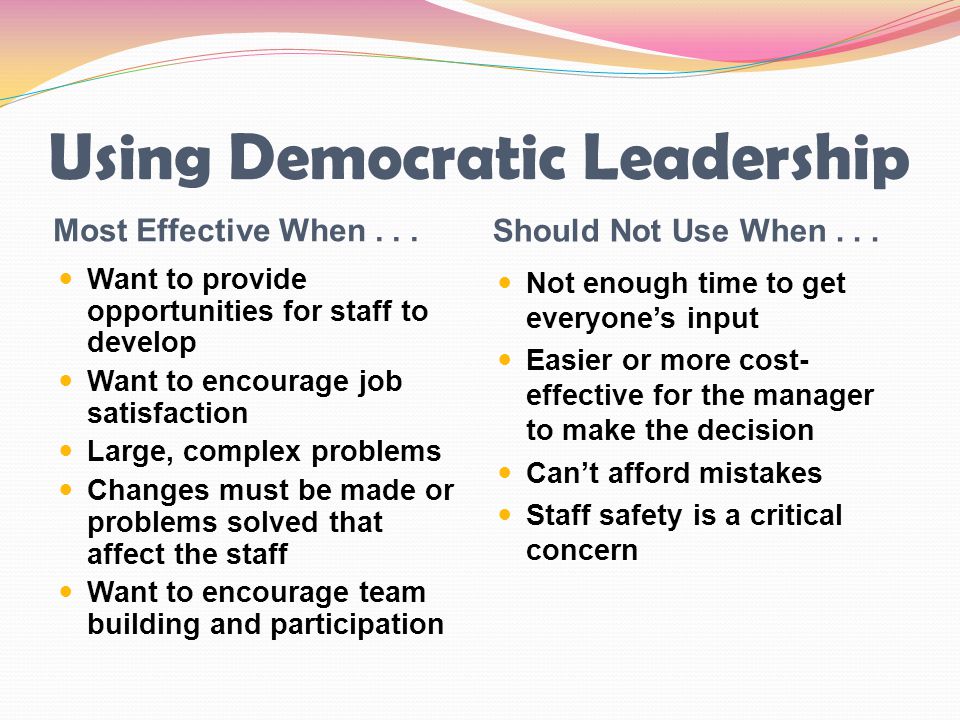 Using Democratic Leadership