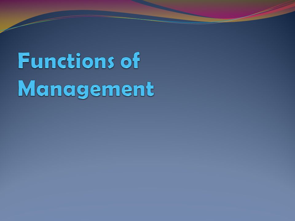 Functions of Management