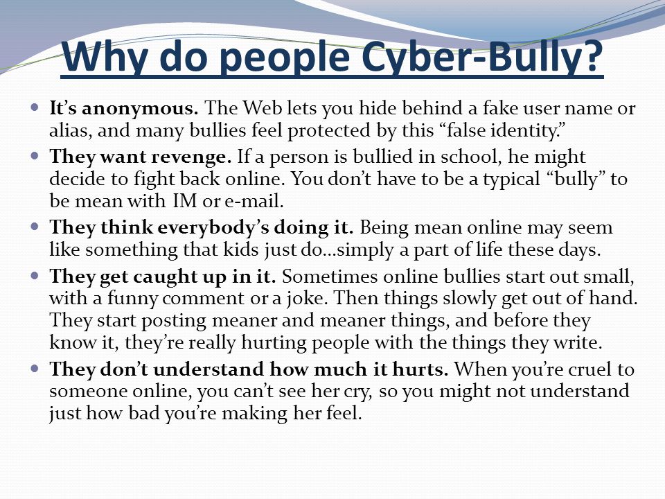 Why do people Cyber-Bully