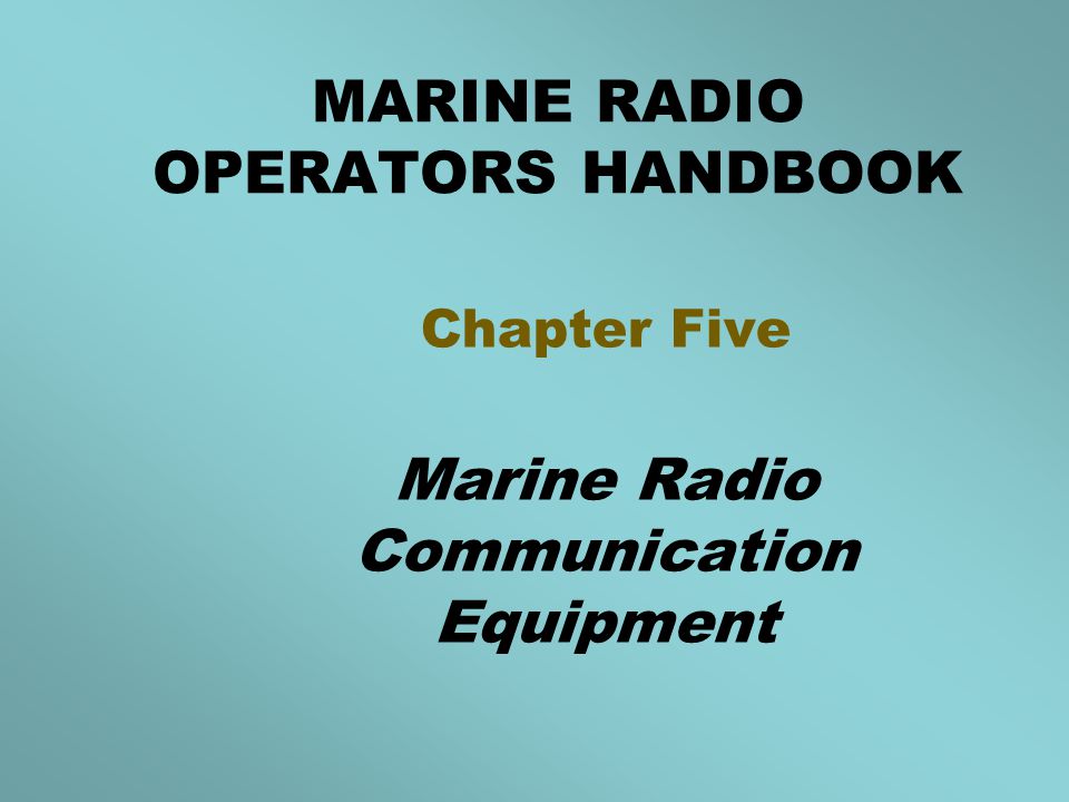 Marine Radio Operators Certificate of Proficiency - ppt download