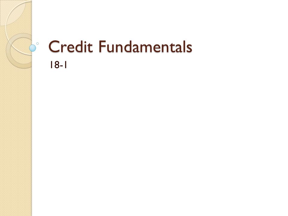 Credit Fundamentals 18-1