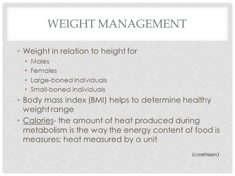 Weight Management Weight in relation to height for