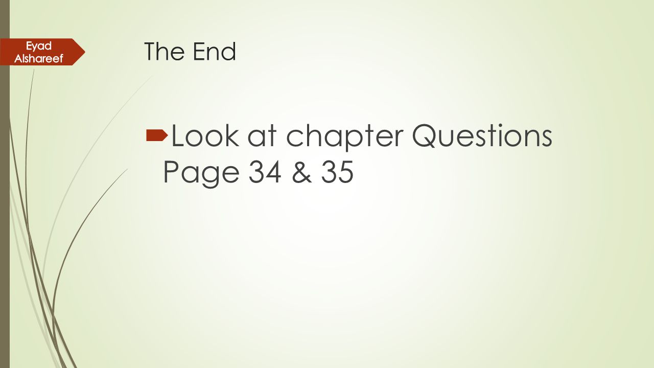 Look at chapter Questions Page 34 & 35
