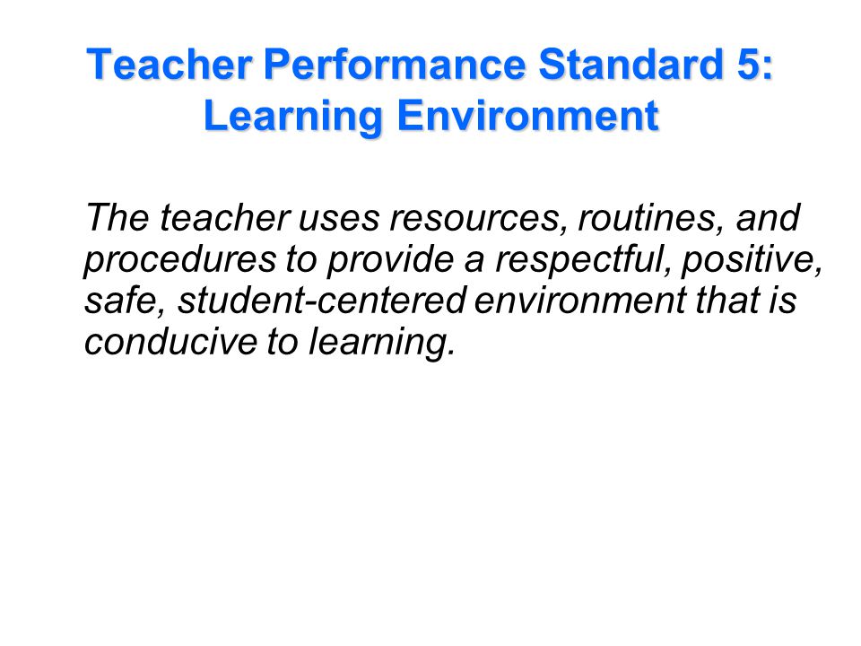 Performance Indicators Examples for Standard 5: