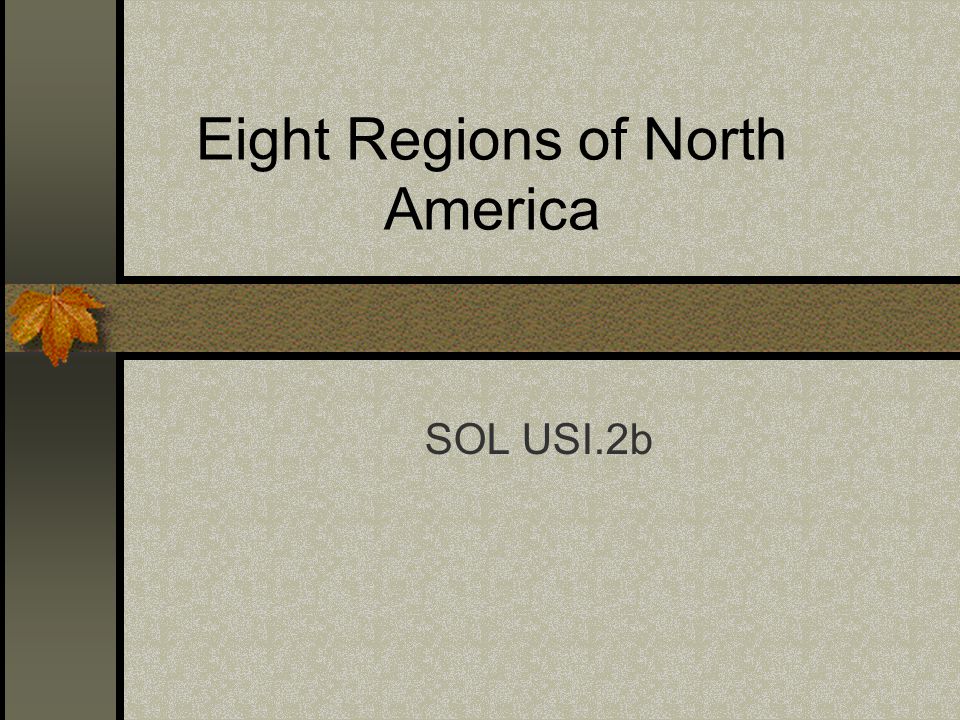 Eight Regions of North America
