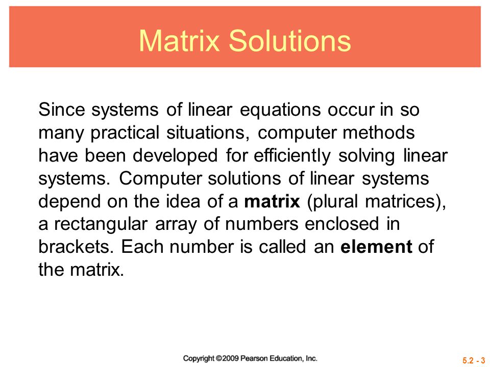 Matrix Solutions