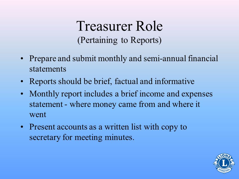 Treasurer Role (Pertaining to Reports)