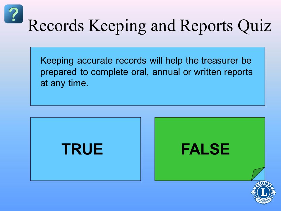 Records Keeping and Reports Quiz