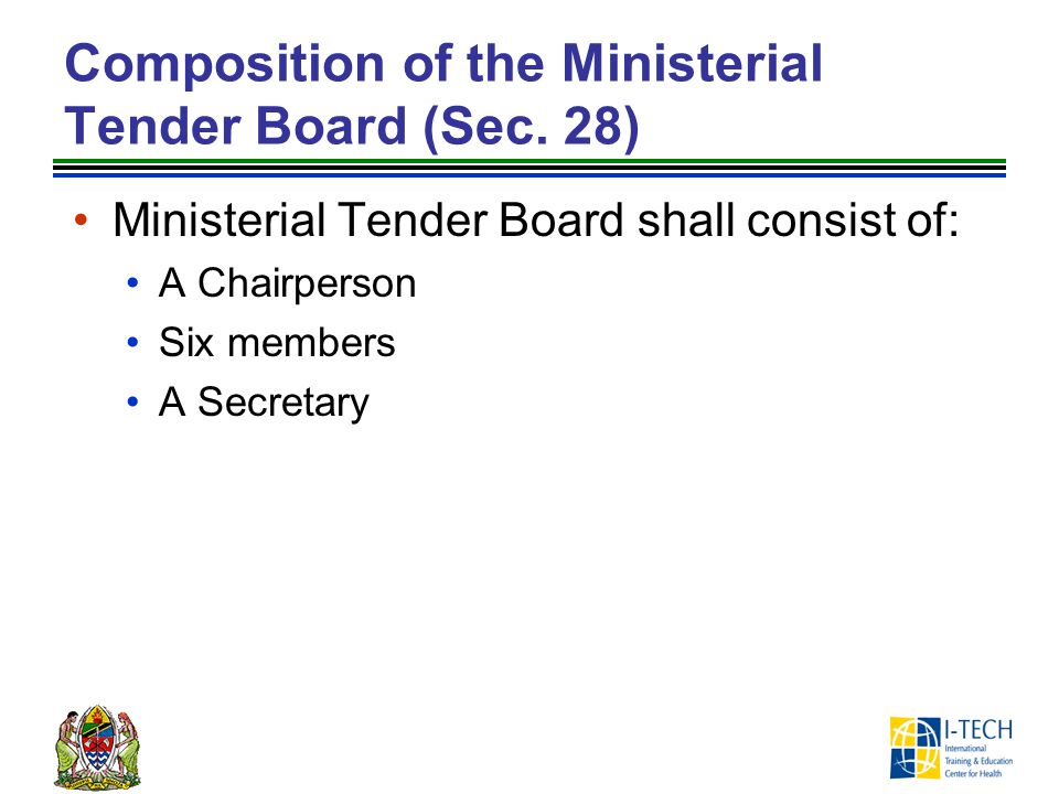 Composition of the Ministerial Tender Board (Sec. 28)