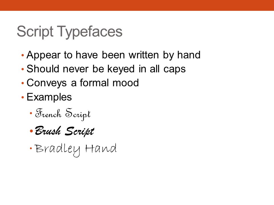 Script Typefaces French Script Brush Script Bradley Hand