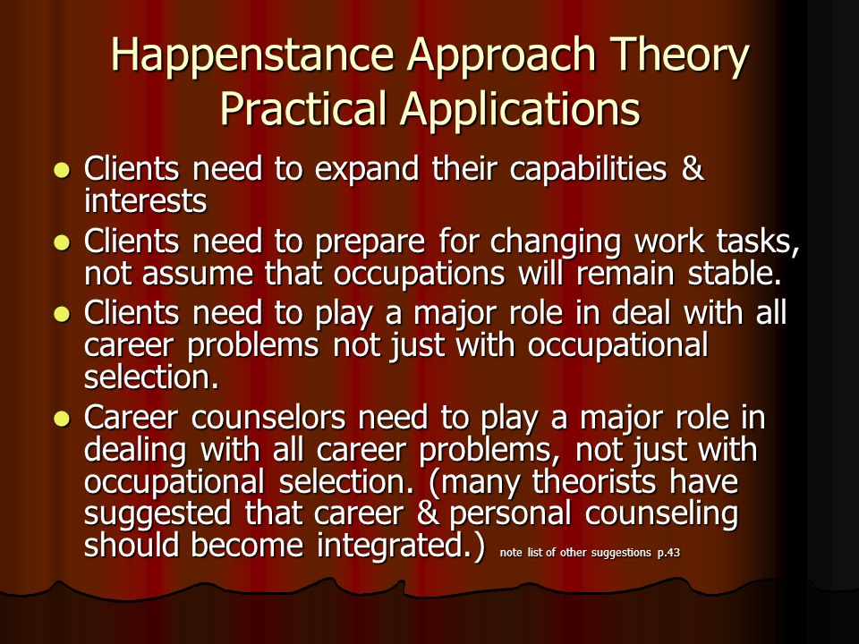Happenstance Approach Theory Practical Applications