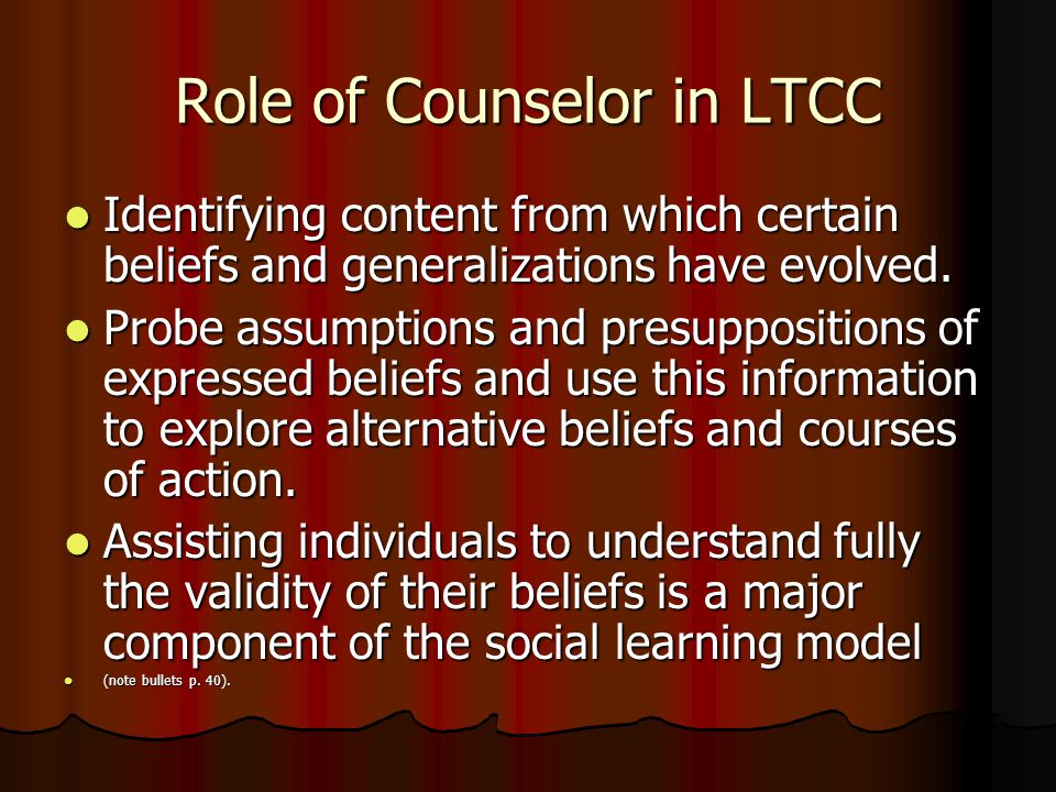 Role of Counselor in LTCC